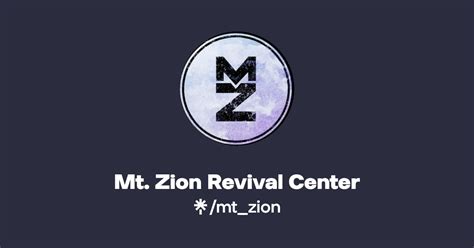 Mt Zion Revival Center Twitter Instagram Linktree