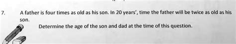 father   times     son   years time  father