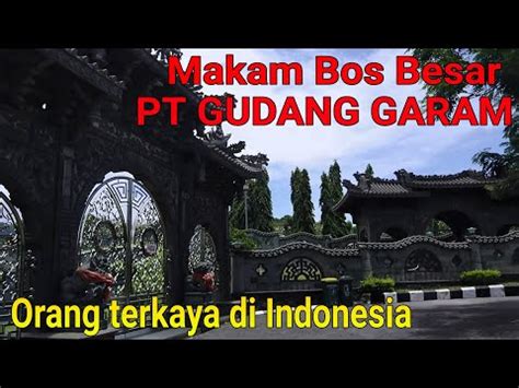 Makam Tersembunyi Bos Pt Gudang Garam Di Kediri Youtube