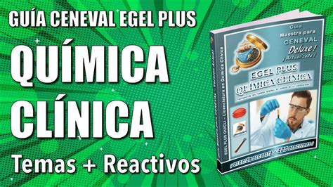 Guía Ceneval Egel Plus QuÍmica ClÍnica ¡resuelta Y Actualizada