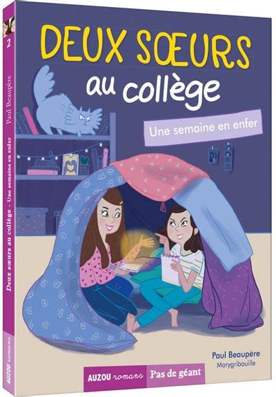 Deux S Urs Au Coll Ge Tome Deux Soeurs Au Coll Ge Une Semaine