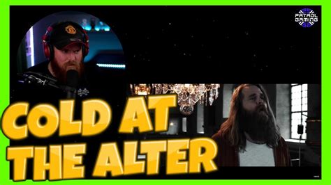 Chris Kl Fford Cold At The Alter Reaction Youtube