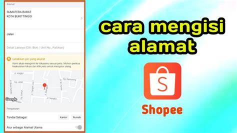 Cara Mengisi Alamat Di Shopee Menambahkan Alamat Yang Benar Di Shopee