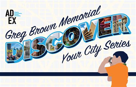 Discover Your City - Architecture and Design Foundation - DallasADEX.org