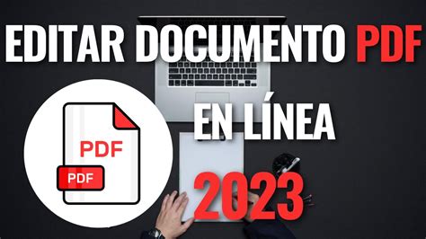 Como editar documentos PDF en línea fácil y rápido 2023 YouTube