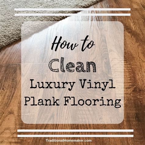 How To Care For Luxury Vinyl Plank Flooring Connoroddie