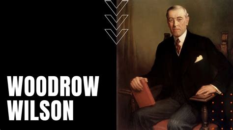 Woodrow Wilson Youtube