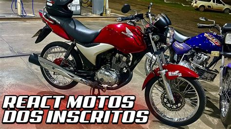 REACT MOTOS DOS INSCRITOS 150 Maycon Aragão YouTube