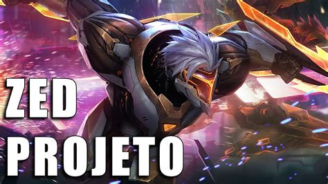 PROJETO Zed Edição de Prestigio League of Legends Completo YouTube