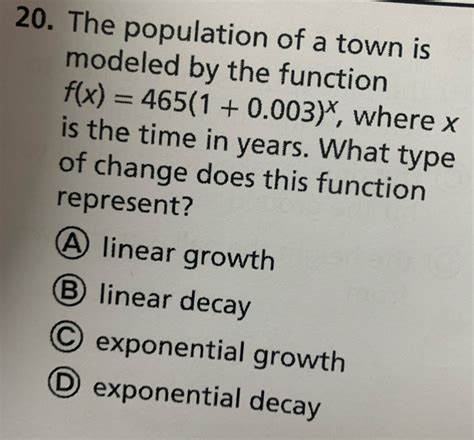 Solved 20 The Population Of A Town Is Modeled By The Function F X