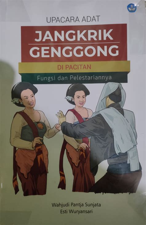 UPACARA ADAT JANGKRIK GENGGONG DI PACITAN FUNGSI DAN PELESTARIANNYA ...