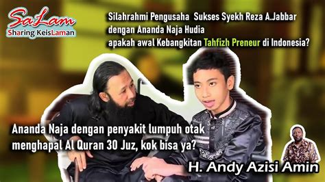 Ananda Naja Hudia Penghapal Al Quran Yg Kita Harapkan Menjawab Kritik