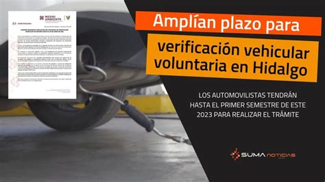 Suma Noticias Ampl An Plazo Para Verificaci N Vehicular Voluntaria En