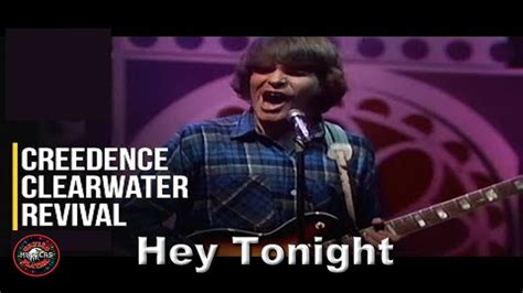 ⏩ Creedence Clearwater Revival Hey Tonight Youtube