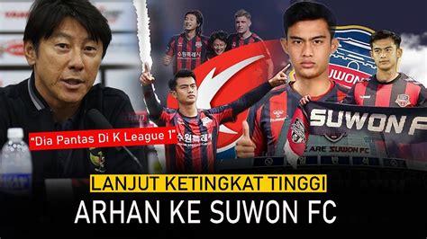 Kejutkan Publik Pratama Arhan Ke Suwon Fc Sty Naikan Level Pemain