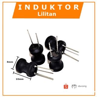 Jual Induktor Mh Mh Mili Henry Ukuran X Mm Inductor Lilitan L