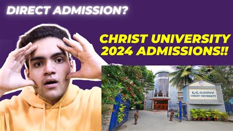 Christ University Admissions Update Christ University Bangalore