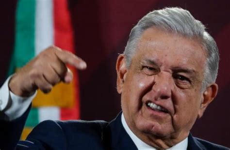 Estrategia De Comunicaci N Detr S De Las Declaraciones De Amlo