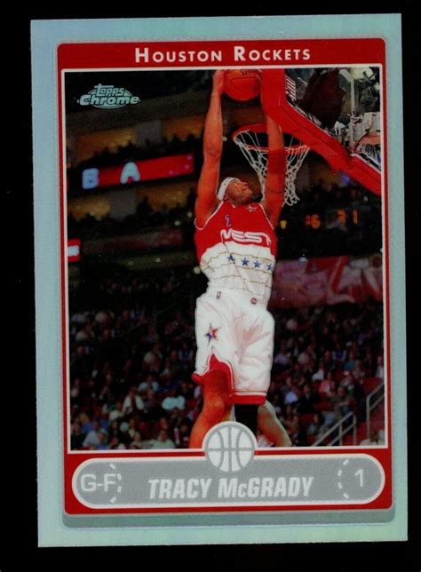 2006 07 Topps Chrome Refractor 34 Tracy McGrady Houston Rockets HOF EBay