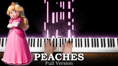 Peaches The Super Mario Bros Movie Full Piano Cover Mario Songs Super Mario Princess