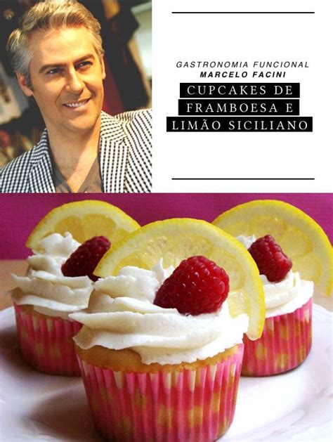 RECEITAS MARCELO FACINI CUPCAKE FRAMBOESA LIMAO SICILIANO Receitas