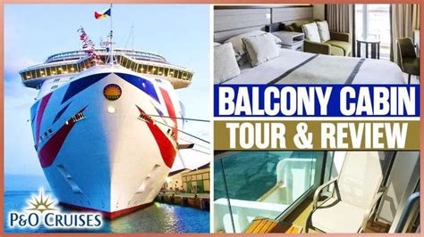 P O Britannia Balcony Cabin Tour