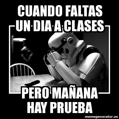 Meme Sad Trooper cuando faltas un dia a clases pero maÃana hay