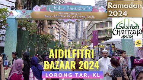 Aidilfitri Bazaar 2024 At Lorong TAR Tuanku Abdul Rahman Kuala