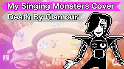 Undertale Death By Glamour My Singing Monsters Cover Youtube