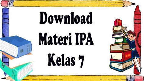 Materi Kelas Hingga Mata Pelajaran Ilmu Pengetahuan Alam