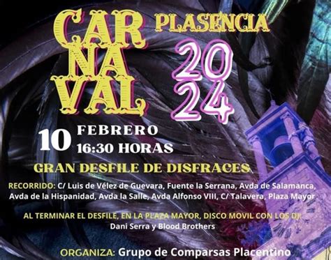 Desfile Y Fiesta De Carnaval 2024 En Plasencia PlanVE