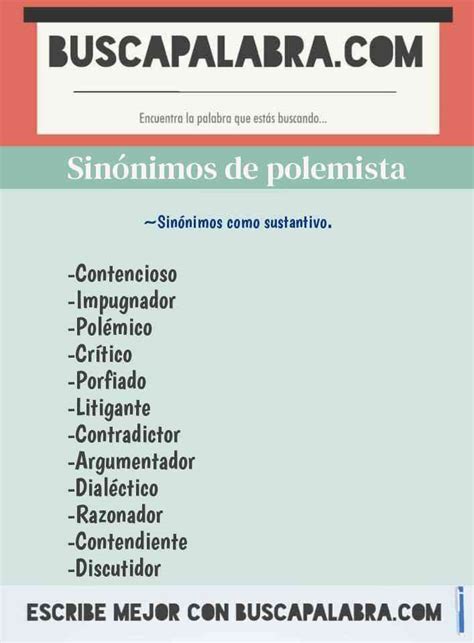 Sinónimos de Polemista por ejemplo Litigante Contradictor Argumentador