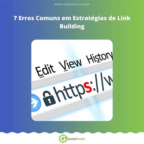 7 Erros Comuns em Estratégias de Link Building