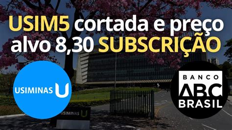 USIMINAS Cortada pelo BBI Vale a pena investir USIM5 e Preço Alvo