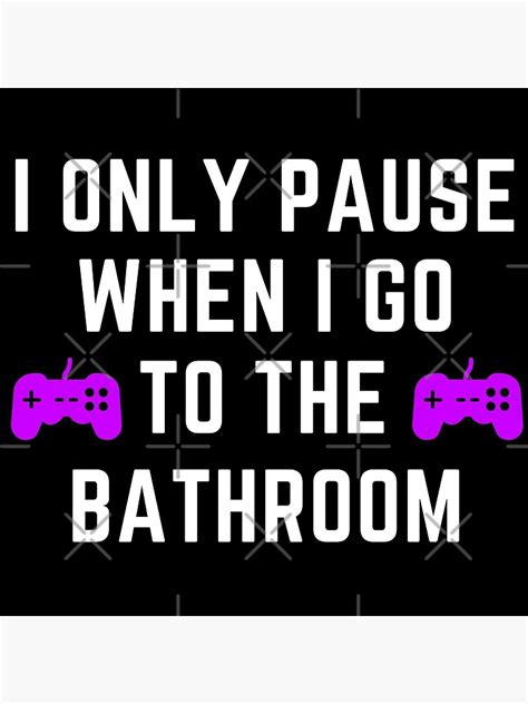 "Hilarious Gamer Quotes - The Gaming for Gamer with Game Style" Poster ...