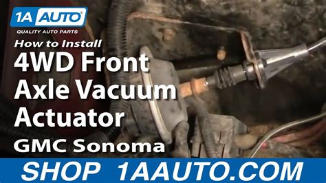 How To Install Replace 4wd Front Axle Vacuum Actuator Gmc S15 Sonoma