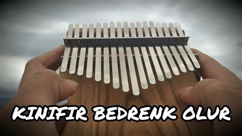 Kınıfır Bedrenk Olur Kalimba YouTube