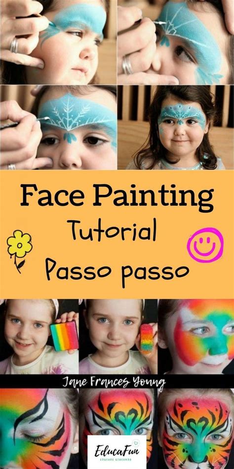 20 Ispirazioni Di Face Painting Per Bambini Con Tutorial EducaFun