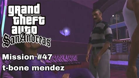 Gta San Andreas Mission T Bone Mendez Youtube