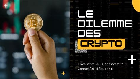 Faut Il Investir Dans Les Cryptomonnaies Bitcoin Et Altcoins Youtube