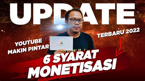 Terbaru Ada Syarat Monetisasi Youtube Agar Lolos Monet