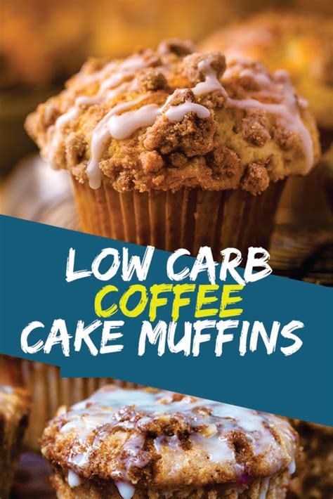 Low Carb Coffee Cake Muffins