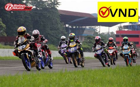 Semakin Serius Rambah Balap Motor Vnd Racing Jadi Sponsor Kejurnas