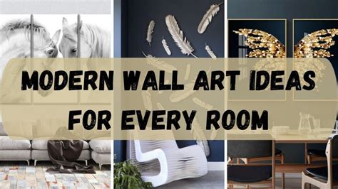 60+ Modern Wall Art Ideas for Every Room in Your Home