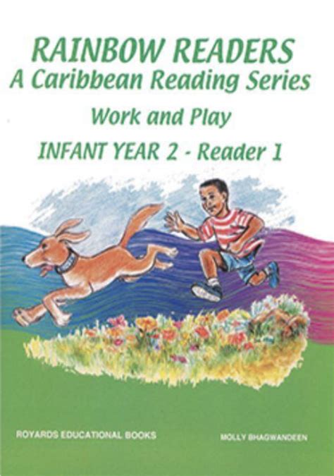 Rainbow Readers A Caribbean Reading Series Infant Year 2 Reader 1