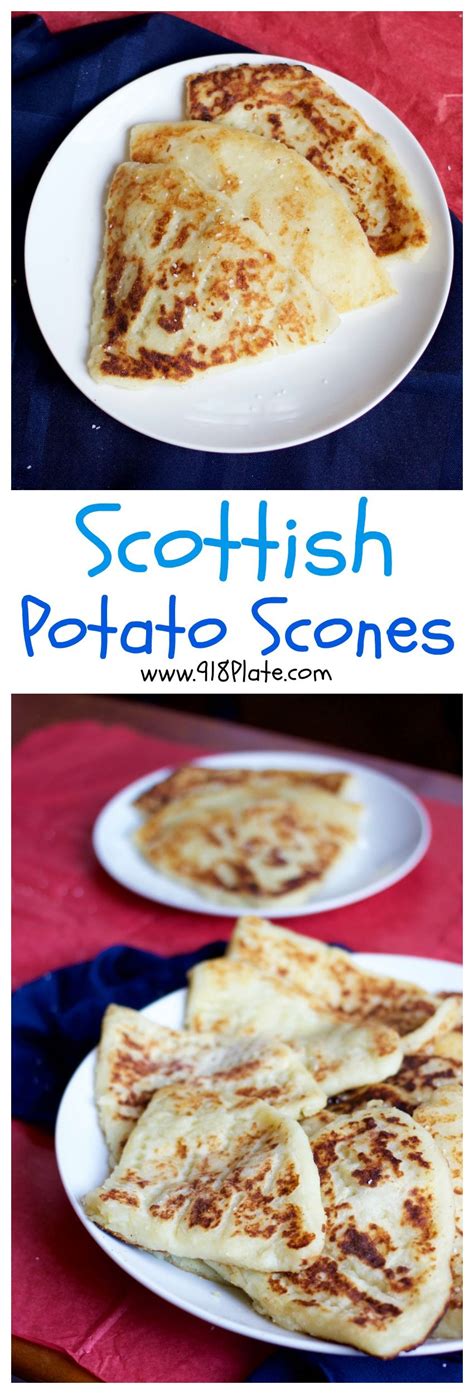 Tattie Scones (Scottish Potato Scones) - 918 Plate | Recipe | Scottish ...