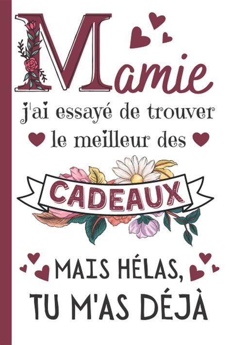 Buy Mamie J Ai Essay De Trouver Le Meilleur Des Cadeaux Cadeau Fete