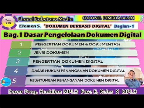 DASAR PENGELOLAAN DOKUMEN DIGITAL Materi Dasar X MPLB Elemen 5 Bagian1