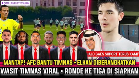 KABAR BAIK YESSS AFC Bantu Perkuat Timnas U23 Elkan Susul Timnas H