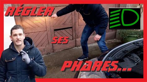 Tuto Comment R Gler Ses Phares Youtube